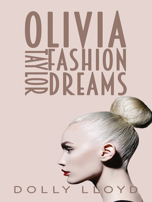 cover image of Olivia Taylor Fashion Dreams